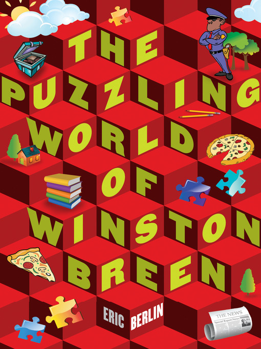 Title details for The Puzzling World of Winston Breen by Eric Berlin - Available